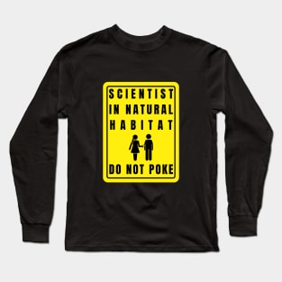 Scientist gift Long Sleeve T-Shirt